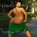Horny house wives
